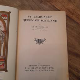 1925 book by Lucy Menzies   J.M .Dent & sons ltd , St Margaret Queen of Scotland,  hardback book,  Approx A5 in size