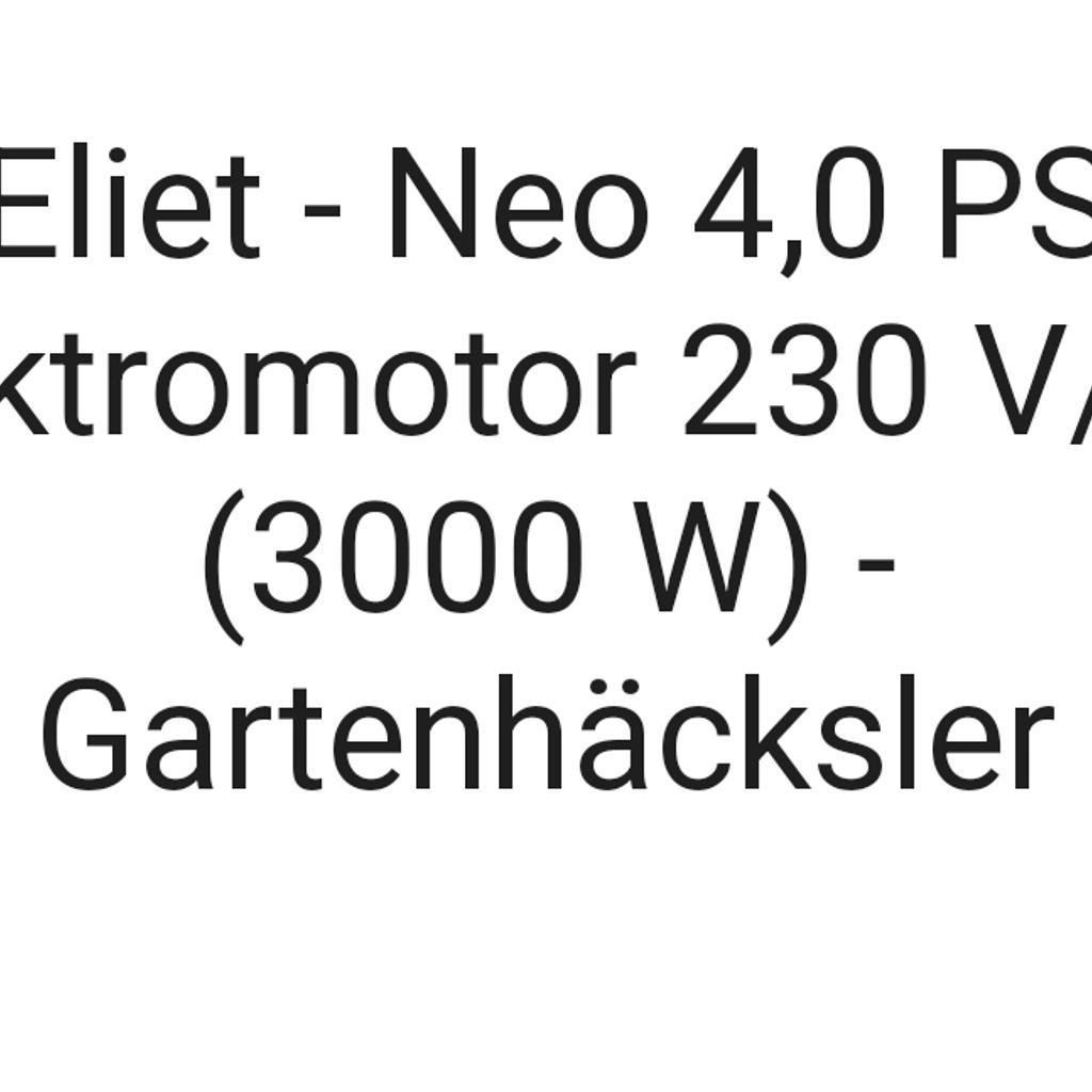 Gartenhäcksler Elite Neo 4 wurde nur 2 mal benutzt! Preis nach Absprache!