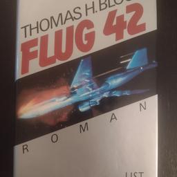 Der Roman "Flug 42" von Thomas H. Block, gebundene Ausgabe, Hardcover. Das Buch ist in einem tadellosen Zustand,