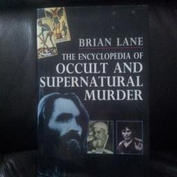 THE ENCYCLOPEDIA OF OCCULT AND SUPERNATURAL MURDER. HARDBACK BOOK. (CASH ON COLLECTION ONLY, FROM CLEVELEYS).
