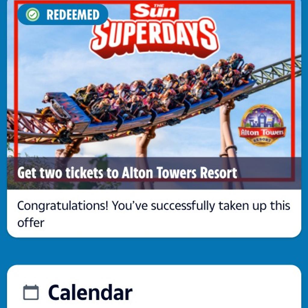 I have an Alton Towers theme park ticket for sale.
For 24th August 2024.
This is a ticket I have purchased following a sun newspaper promotion.
The ticket is valid for 24/08/2024.
Due to this date falling within the official school 6weeks holiday it was a reduced rate paid ticket.
£25.
Genuine reason for sale.
2 tickets were purchased but only 1 out the 2 tickets are required by myself.
This can be sent out via email and also posted out on paper form.