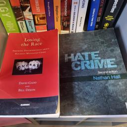 2 CRIMINOLOGY / PSYCHO-SOCIAL BOOKS -
HATE CRIME BY NATHAN HALL (2ND EDITION) AND
LOSING THE RACE BY DAVID GADD AND BILL DIXON

£20 for 2 or £10 each ✨️
