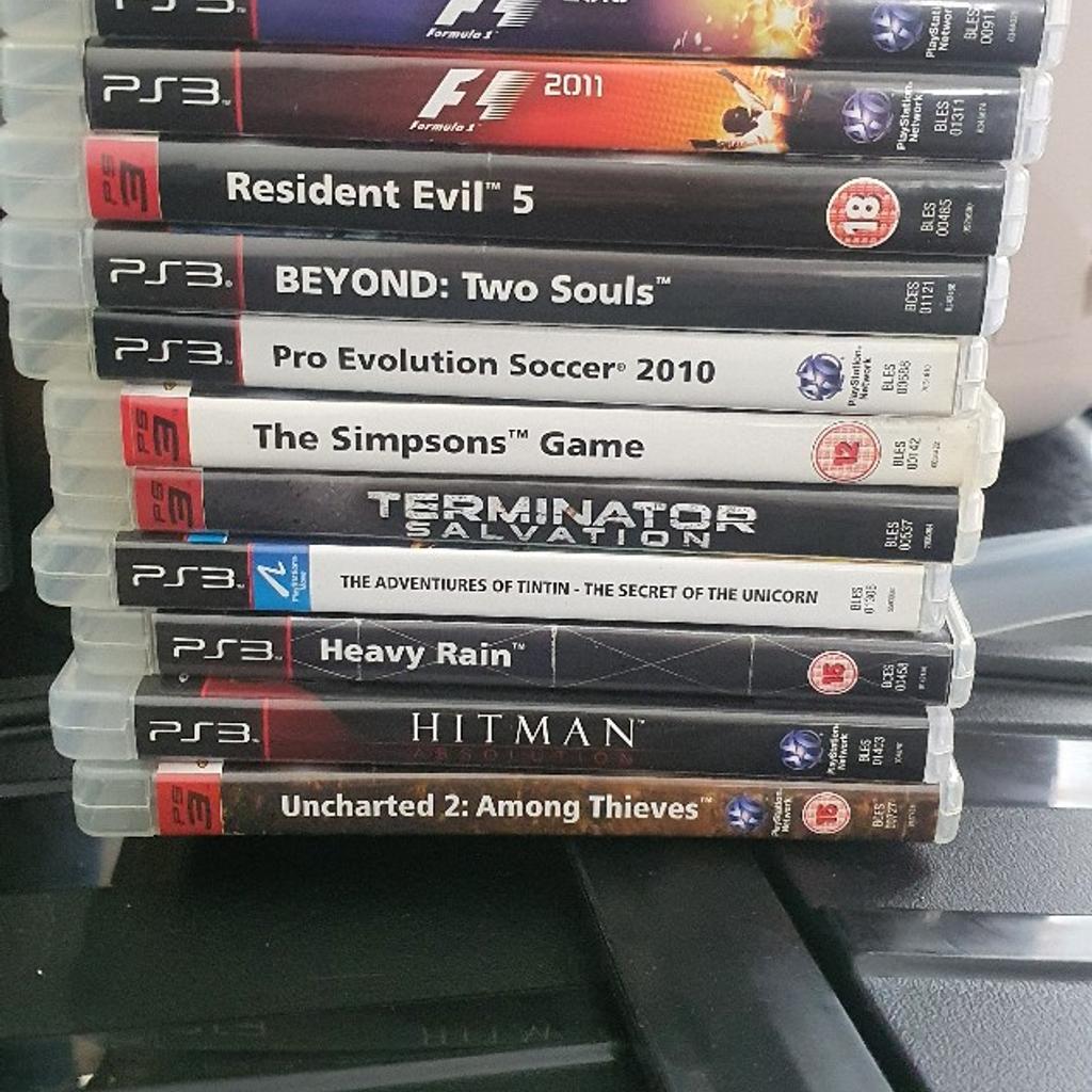 PS3 games
Titles start from £2 pick up or £5 deliver in the Birmingham Sandwell area
Stranglehold   £2
GTA lV    £5      sold
Gran Turismo 5    £2
Street Fighter lV  £4
Assassin Creed  £2
Motor Storm Pacific Rift   £4
Super Street Fighter   £4
Fifa Street 3   £2
Need For Speed Shift    £2
F1 2012    £2
Sleeping Dogs   £2
Gran Turismo 5 Prologue    £1
GTA V     £5     sold
Uncharted 3 Drakes Deception   £2
Pro Evolution Soccer 2012    £2
Need For Speed The Run   £3
Tom Clancy's Splinter Cell Trilogy    £18
Duke Nukem Forever   £2
Mortal Kombat   £10
Call Of Duty Black Ops   £2    Sold
Modern Warefare   £2
Prototype   £2
XMen Wolverine Origins  Uncaged Edition   £25
Red Dead Redemption   £5     sold
Call Of Juarez    £2
F1 2010    £1
F1 2011    £2
Resident Evil 5    £3
Beyond: Two Souls   £2
Pro Evolution Soccer 2010    £1
The Simpsons Game    £15
Terminator Salvation   £5
The Adventurea Of Tin Tin - The Secret Of The Unicorn   £3
Heavy Rain   £3
Hitman Absolution   £2
Uncharted:  Among