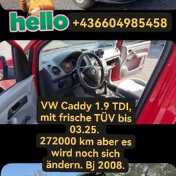 VW Caddy 1.9 TDI 
TÜV bis 03.25.