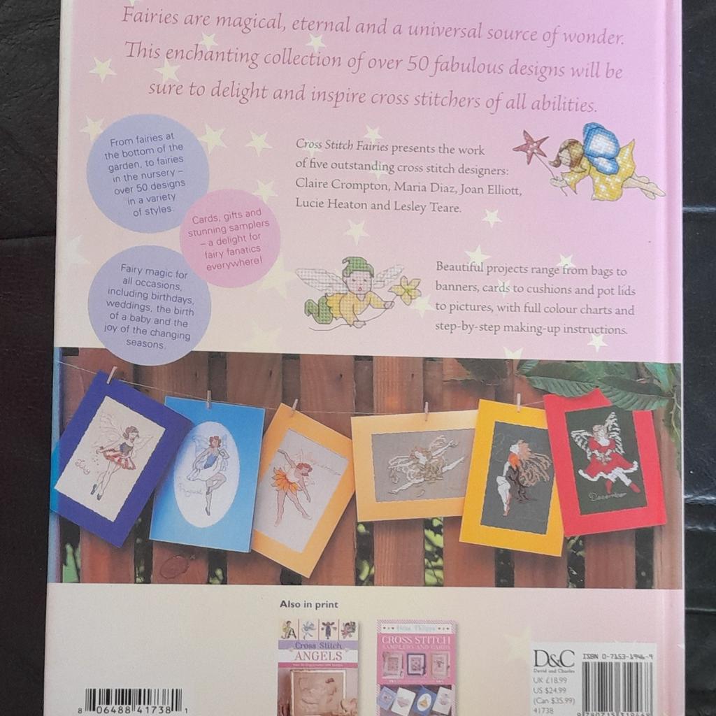 I am having a clear out and selling this Cross Stitch Fairies book. Over 50 Enchanting Designs. Cover has a few marks from storage and a faded line down edge due to previous storage by window but otherwise very good condition. Hardback book.

I am willing to post in the UK and cost will be checked upon request.