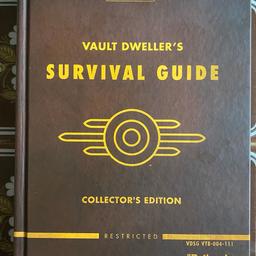 FALLOUT 4: VAULT DWELLERS SURVIVAL GUIDE COLLECTORS EDITION.

Good condition. Couple of texts highlighted with marker. Other than that, book is in good condition.
Includes commonwealth wasteland map and S.P.E.C.I.A.L lithographs. £20 or nearest offer.
CASH ONLY. NO PAYPAL OR BANK TRANSFERS.