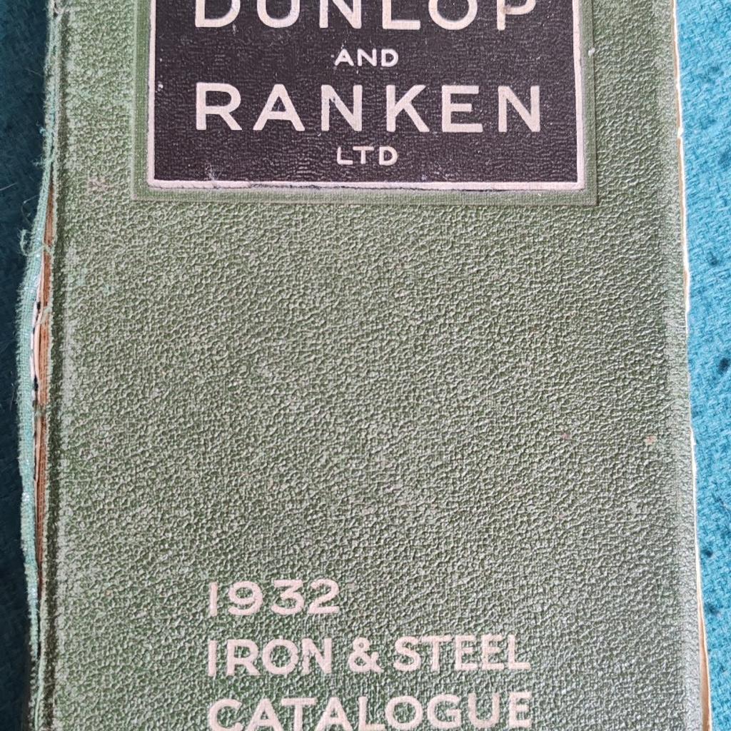 A fabulous catalogue dating to 1932 by Dunlop and Ranken Ltd who traded in Leeds.

158 pages plus pages for notes and sketches . Hardback, has been well used and we have taped in places to strengthen.

It is however an interesting read for social historians and engineers.