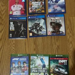 GAMES ARE PRICED INDIVIDUALLY!! 

NO OFFERS WILL BE TAKEN ON ANY GAMES!!!! DO NOT OFFER OTHERWISE YOU WILL BE BLOCKED AND IGNORED!!

PS4 GAMES:

DESTINY 2 £1
FIFA 20 £1
GTA 5 £10
LAST OF US REMASTERED £10
CALL OF DUTY COLD WAR £5
ACE COMBAT 7 SKIES UNKNOWN £10

XBOX GAMES:

F1 2021 PS5
DIRT RALLY 2.0 £10
RORY MCILROY PGA TOUR £5