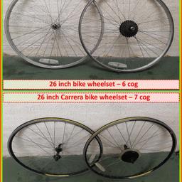 26 inch Bike Wheel Set. 6 or 7 cog.

Two wheelsets to choose from. £30 each wheelset.
For bikes with front & rear rim brakes.

Each set has a detailed youtube video to view, so that only willing buyers come to buy. Saves a lot of time.
-------------------
Option 1:
26 inch Bike Wheel Set. 6 cog.
Single wall rim
Solid axle spindle
36 spoke
Suit tyre profiles: 1.75 to 2.10 Tyres
-------------------
Options 2:
26 inch Bike Carrera Wheel Set  - 7 cog
Model: DRC – Carrera Components
Double wall Rim
Quick release Spindles
32 Spokes.
Suit Road Bike, or similar narrow tyres.
The outside of the rim measurement is just under 21mm. 

-------------------
Collection: Oldbury – Near B69 3DB

Cheapest UK Delivery is Evri Couriers for £5.96 
-------------------

I have produced YouTube video demonstrations for each of these wheelsets. 

https://youtu.be/Va9KB2qgeiA