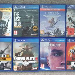PS4 Playstation Various Video Games

All discs and cases in very good condition

The Witcher 3 Wild Hunt Game of the Year Edition £8
Sniper Elite 3 £15
Sniper Elite 4 £12
The Last of Us Remastered £12
Ghost of Tsushima £20
Red Dead Redemption 2 £18
Detroit Become Human £15
Horizon Zero Dawn Complete Edition £8
Dayz Gone £12

Collection from Bexleyheath DA7