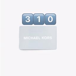 Michael kors gift card balance £310  with extra 
10% Off of full price order online only collect it pay cash please