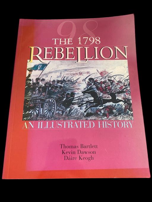 Buy & Sell West London Notting Hill - West London - Photos for The 1798 Rebellion An Illustrated History