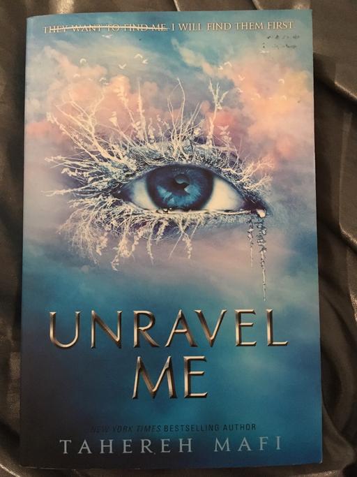 Buy & Sell West Midlands Birmingham - Photos for Book; Unravel Me - Tahereh Mafi