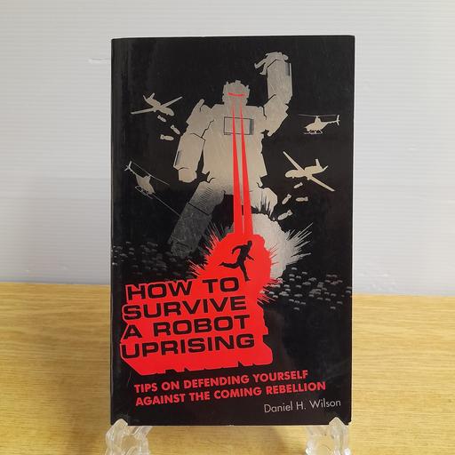 Buy & Sell Preston South Ribble - Photos for HOW TO SURVIVE A ROBOT UPRISING