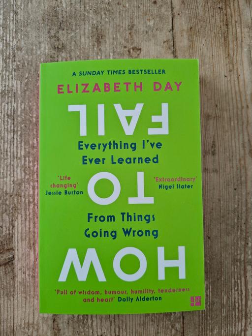 Buy & Sell Greenford Ealing - Photos for Signed Elizabeth Day 'How to fail' novel