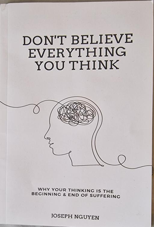 Buy & Sell Romford Havering - Photos for Don't Believe Everything You Think. Joseph N.
