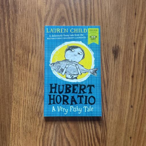Buy & Sell Atherton Wigan - Photos for Hubert Horatio Fishy Tale By Lauren Child