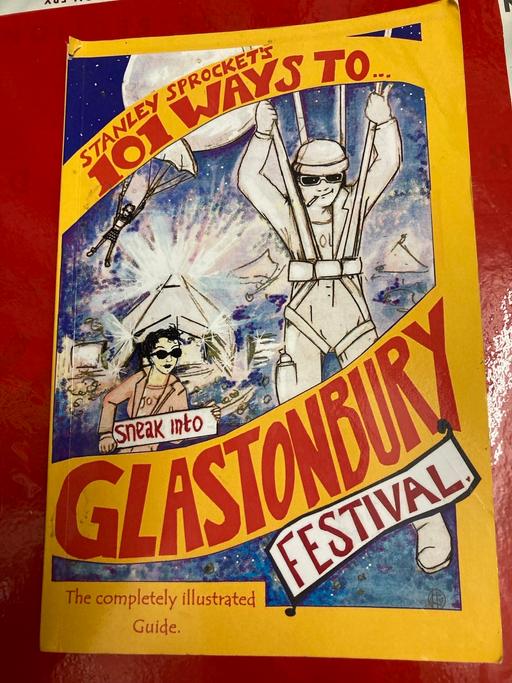 Buy & Sell Clevedon North Somerset - Photos for SNEAK INTO GLASTONBURY SIGNED BOOK