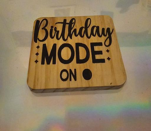 Buy & Sell Penn Wolverhampton - Photos for Birthday Mode On Wooden Coaster