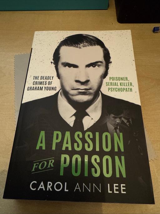 Buy & Sell Sutton Bridge South Holland - Photos for A passion for poison by Carol Ann Lee