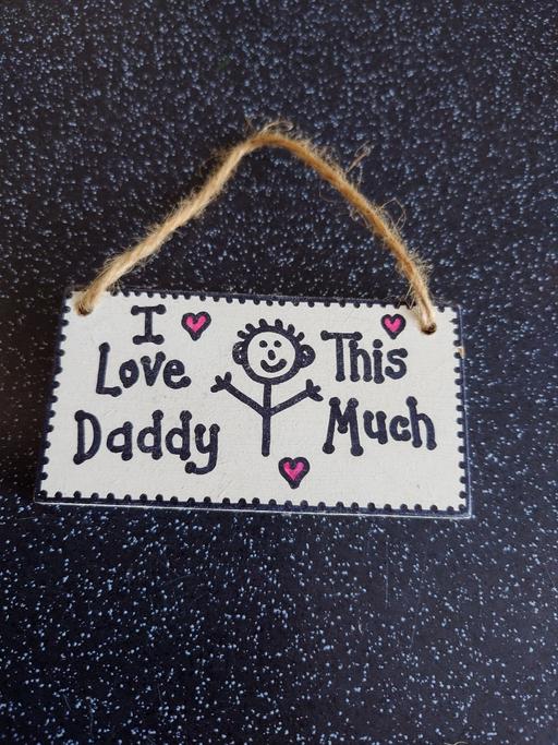 Buy & Sell Woodthorpe Charnwood - Photos for Small I love daddy hanging plaque