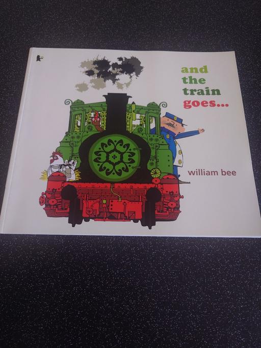 Buy & Sell Woodthorpe Charnwood - Photos for and the train goes.. - William bee BOOK