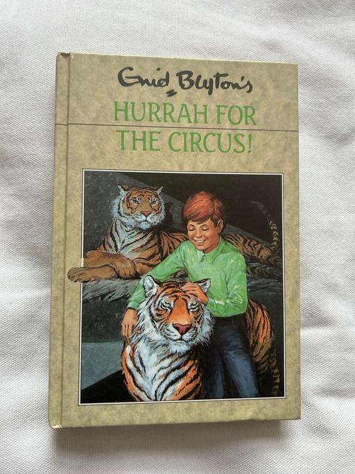  — Hurrah For the Circus Enid Blyton’s