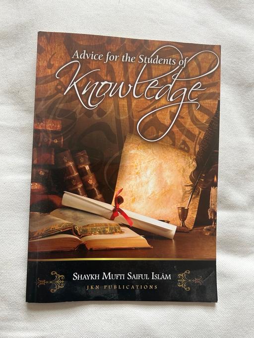  — Advice for the Students of Knowledge