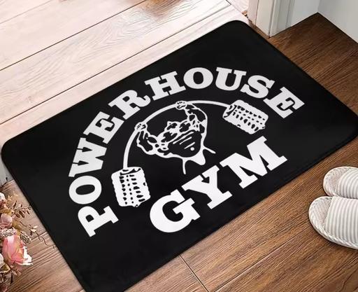  — Powerhouse Gym /No pain no gain - Carpet