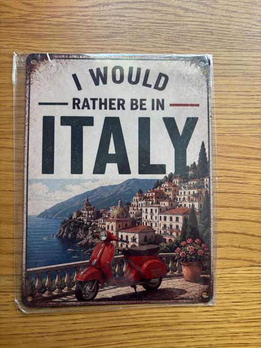  — Rather Be in Italy Metal Sign Deco