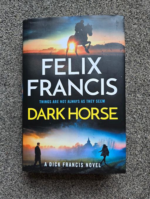  — Felix Francis - Dark Horse hardback book