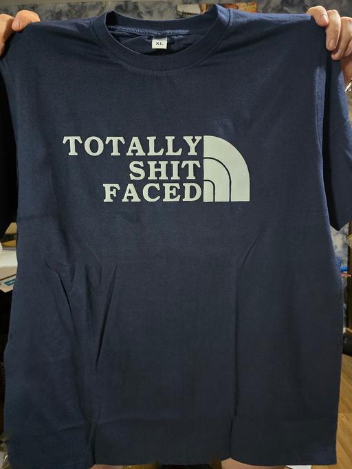  — Totally Shit Faced TShirt