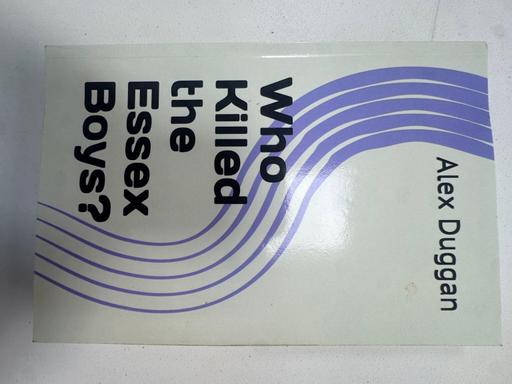  — Who killed the Essex boys book