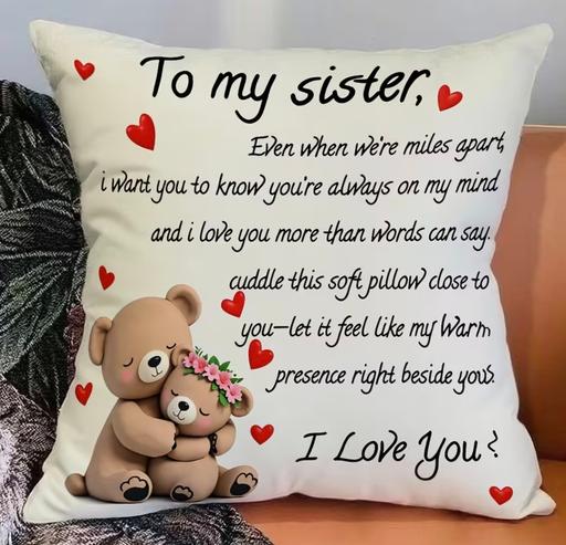  — sister filled throw cushion