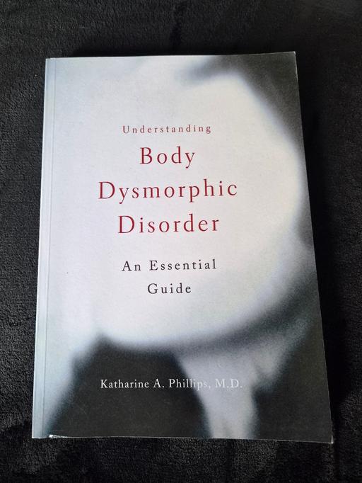  — Body dysmorphic disorder