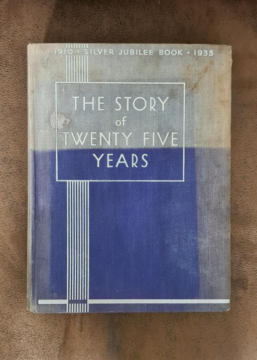  — The Story of Twenty Five Years (book)