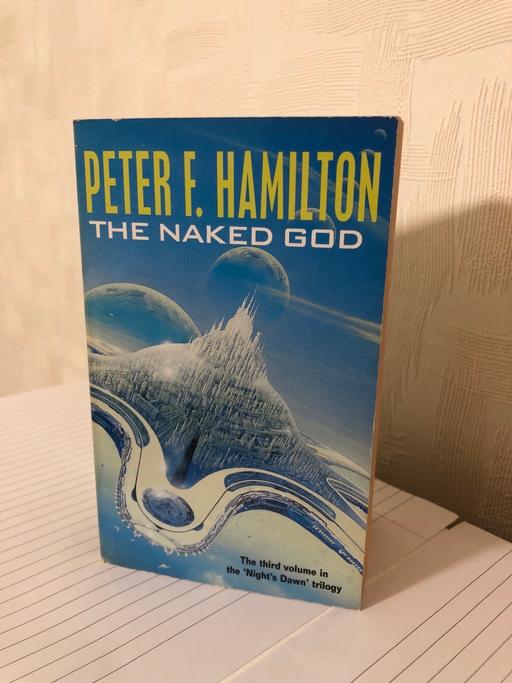  — The Naked God - Peter F. Hamilton - Book
